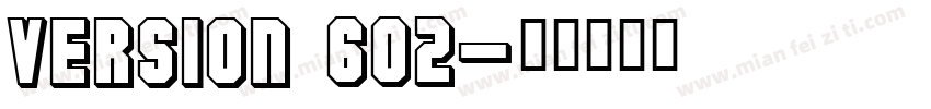 Version 602字体转换